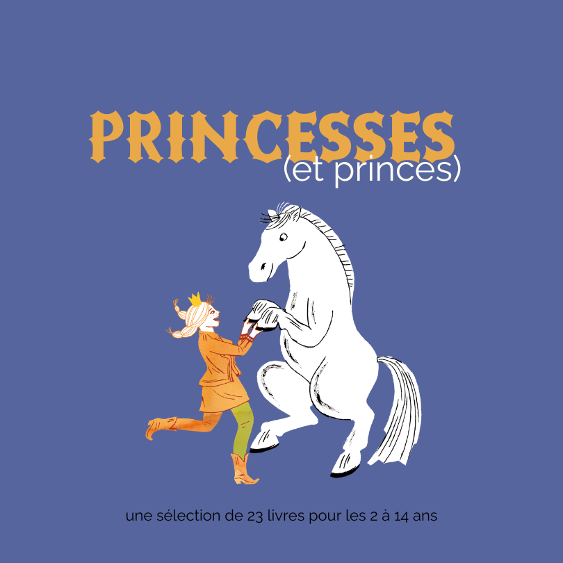 Princesses (et princes)
