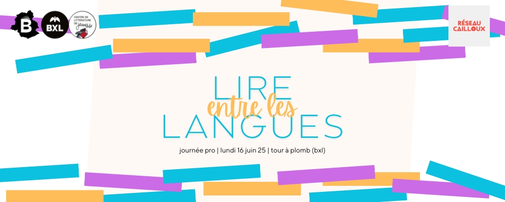 Invitation à la journée professionnelle Lire entre les langues sur la traduction