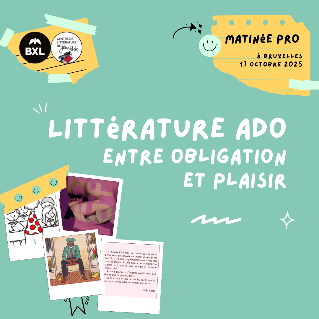 Annonce pour la matinée professionnelle Littérature ado - entre obligation et plaisir